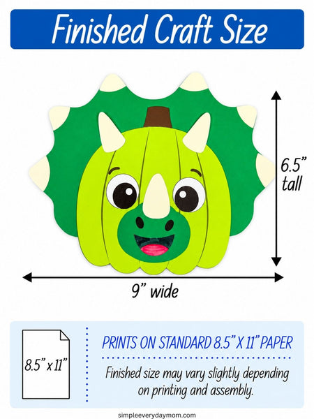 Finished dinosaur pumpkin craft shown at approximately 9 inches wide by 6.5 inches tall, featuring a green triceratops face with horns and a pumpkin-shaped head. The printable uses standard 8.5-by-11-inch paper, with final size varying slightly by printing and assembly.