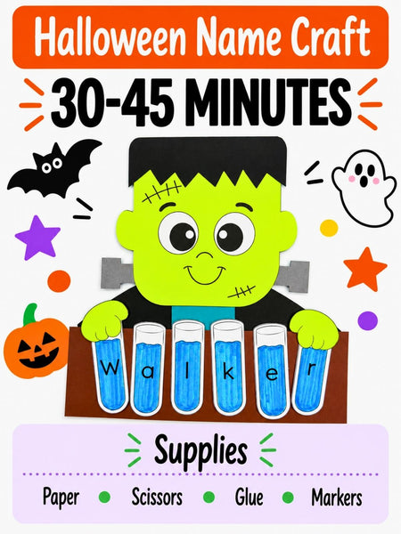 Halloween Frankenstein name craft showing a child’s name spelled on six test tubes, with an estimated completion time of 30–45 minutes. Supplies listed are paper, scissors, glue, and markers.