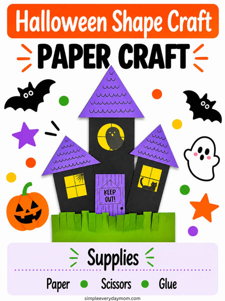 Halloween haunted house paper craft made from simple shapes, with bats, a ghost, pumpkin, and stars; supplies needed are paper, scissors, and glue.