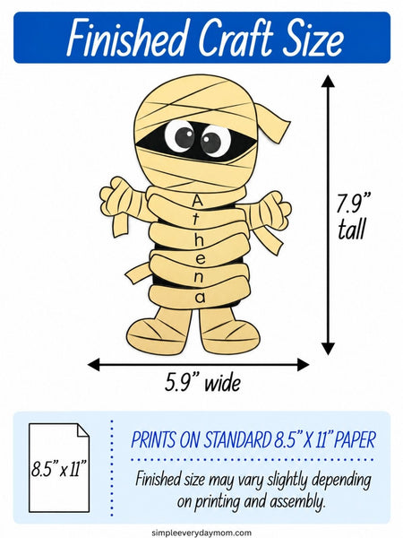 Illustration of a tan paper mummy craft with large eyes and the name “Athena” spelled vertically on its bandages. The finished craft measures approximately 7.9 inches tall by 5.9 inches wide, prints on standard 8.5-by-11-inch paper, and may vary slightly in size after printing and assembly.